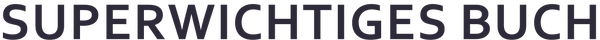 Superwichtiges Buch